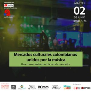 Mercados-culturales-colombianos-unidos-por-la-musica